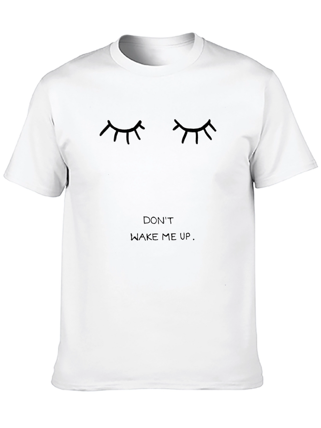 Dont Wake Me Up Black Graphic Tee