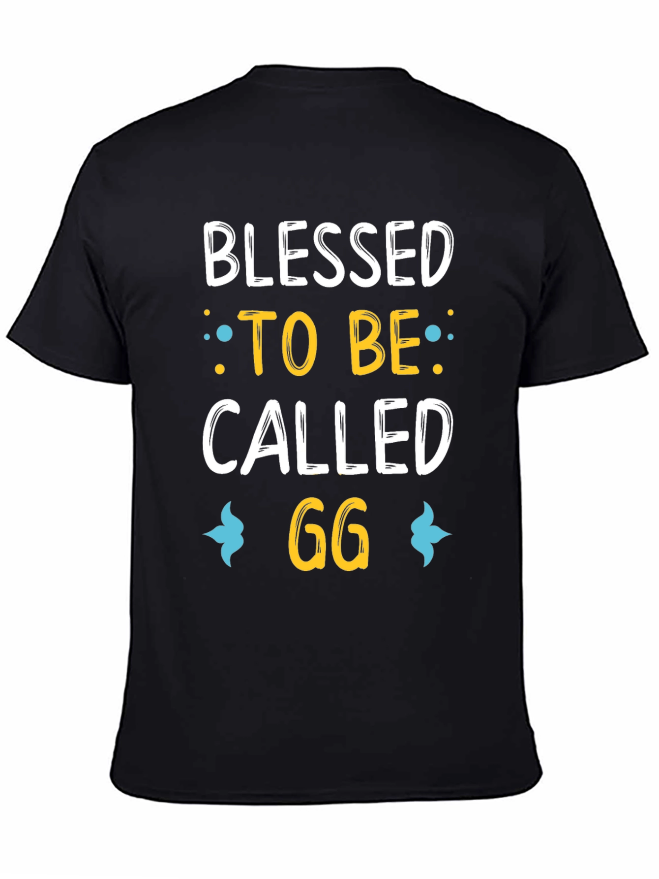 Blessed To Be Called GG Funny T-Shirt