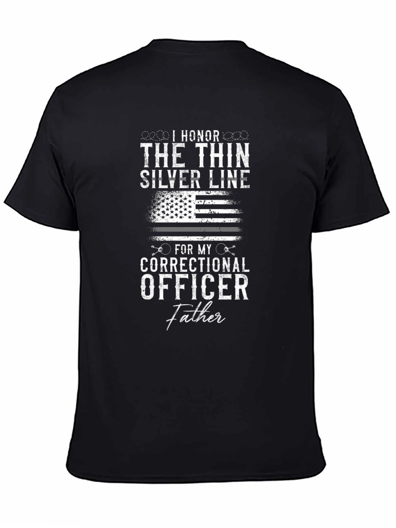 Honor Correctional Officer Father Black T-Shirt