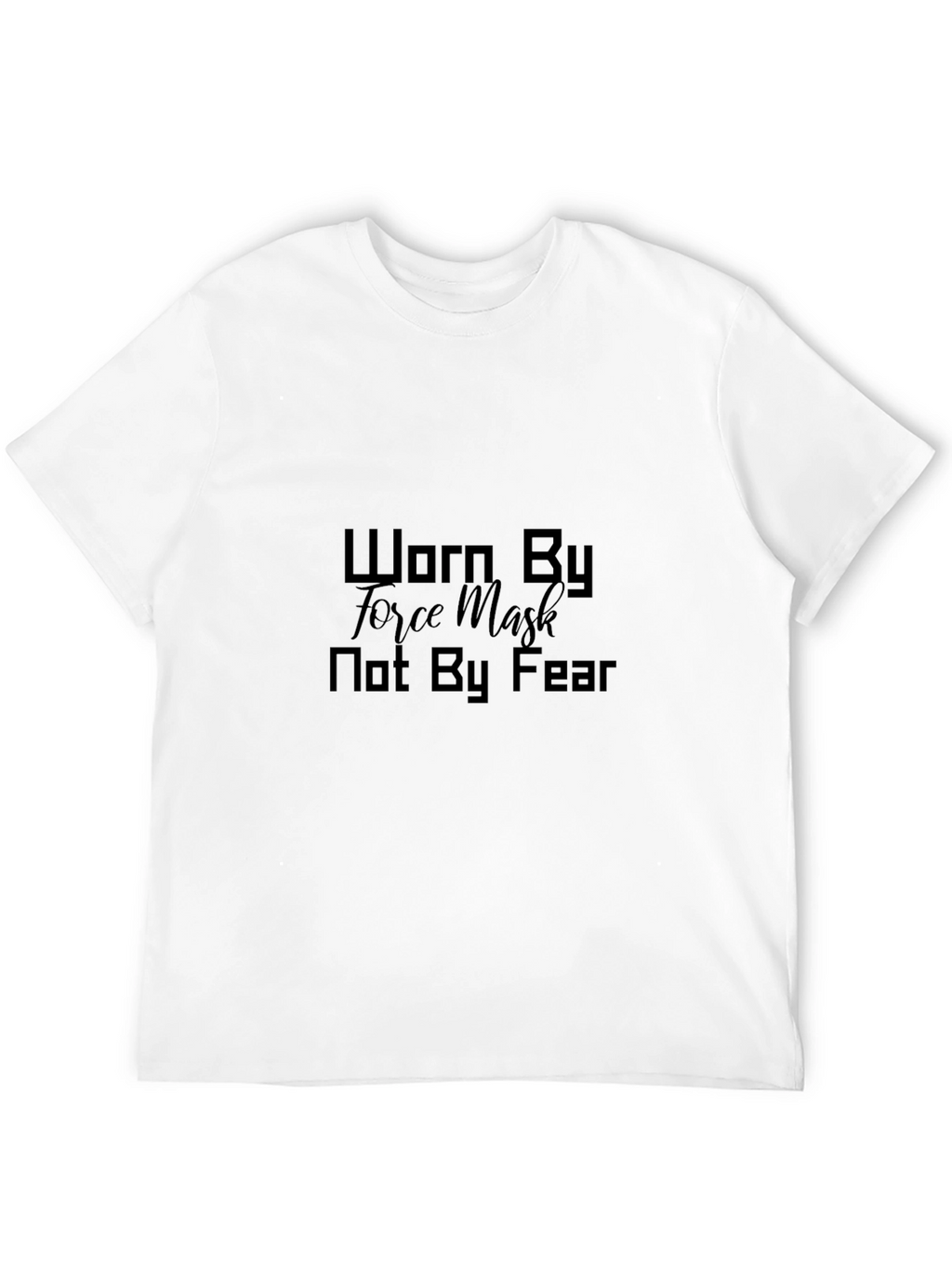 Worn By Force Mask T-Shirt