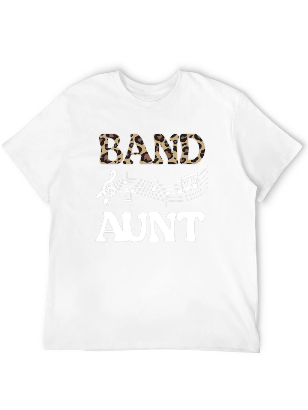 Band Aunt Leopard Print Music T-Shirt