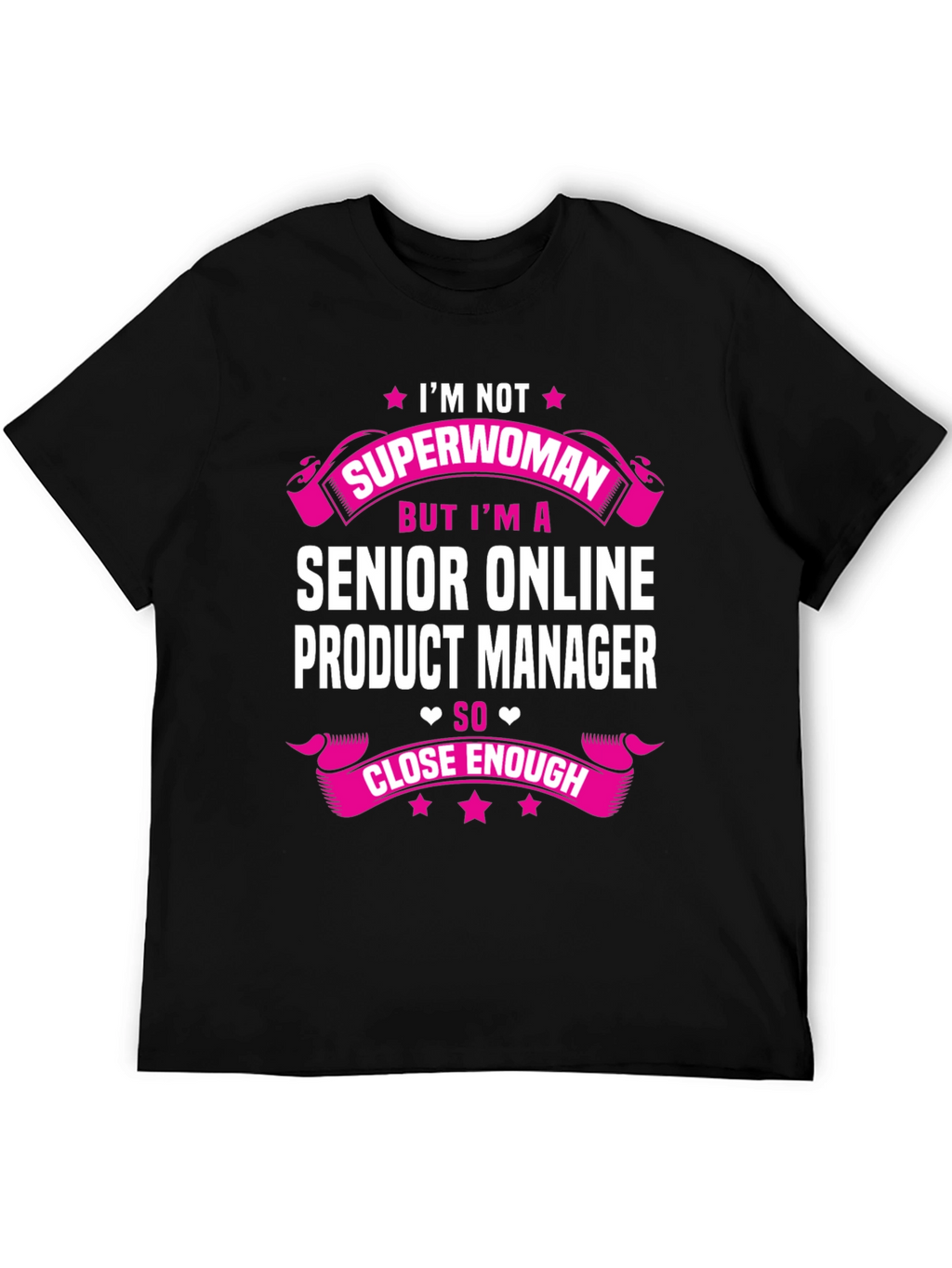 Senior Online Product Manager T-Shirt