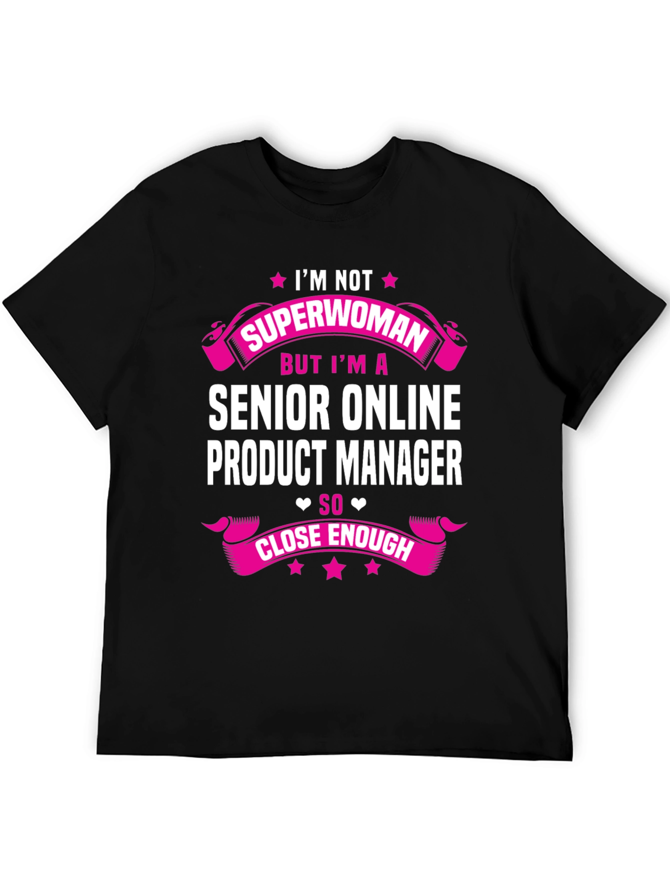 Senior Online Product Manager T-Shirt