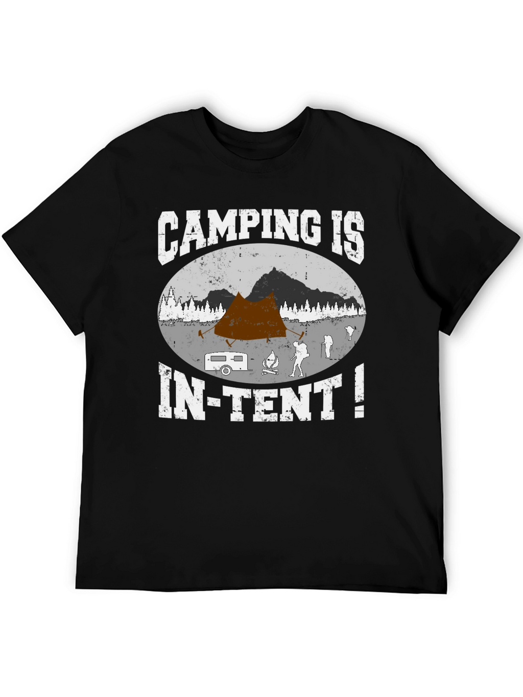 Camping Is In-Tent T-Shirt