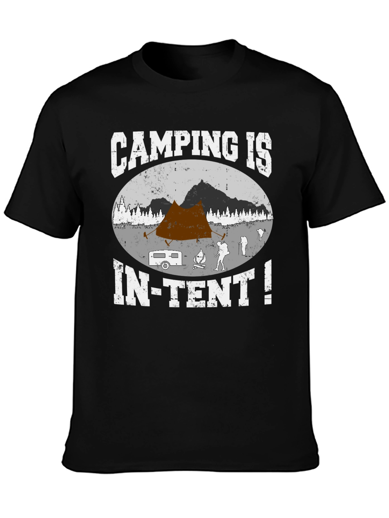 Camping Is In-Tent T-Shirt