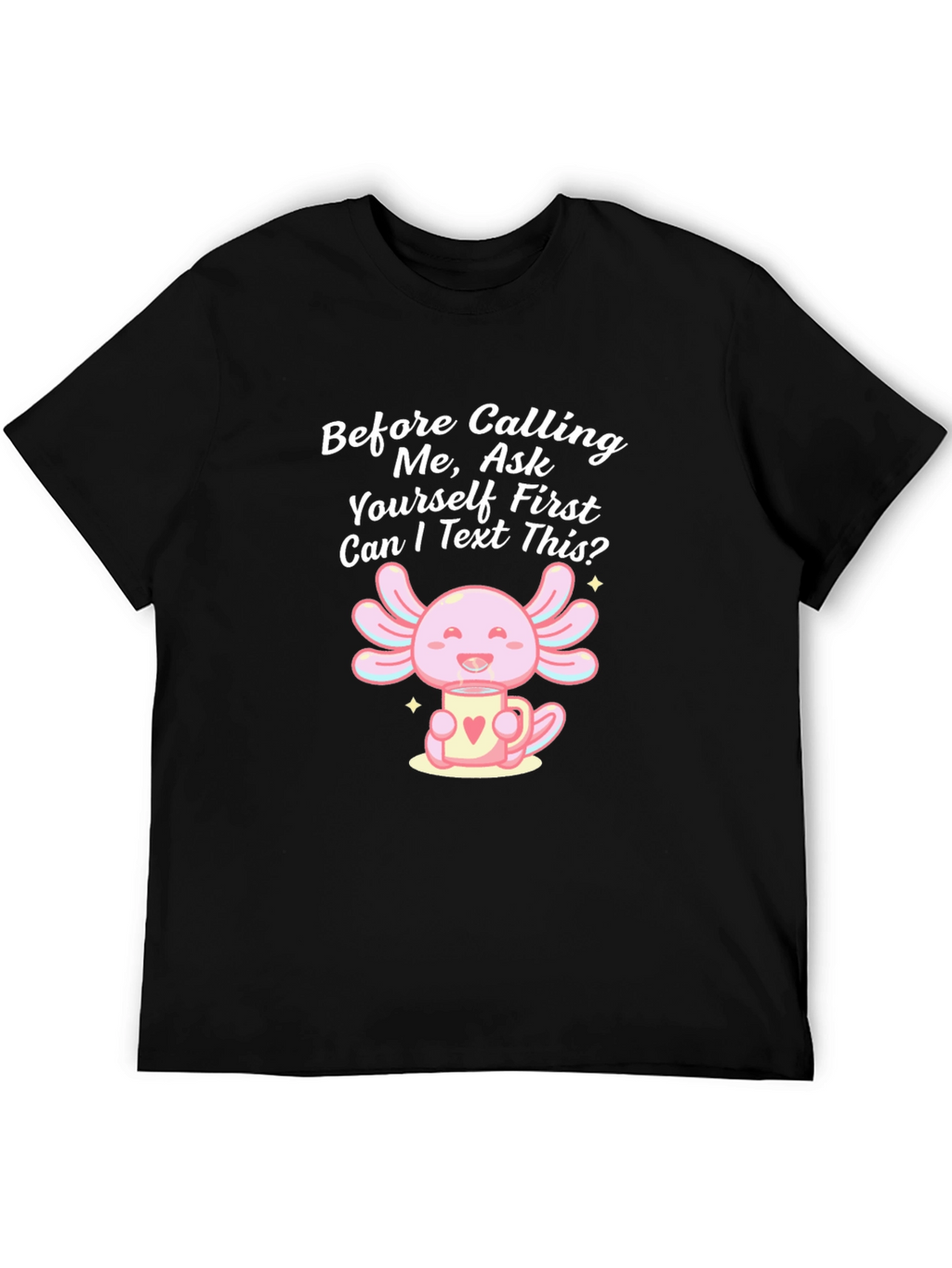 Axolotl Text First Black T-Shirt