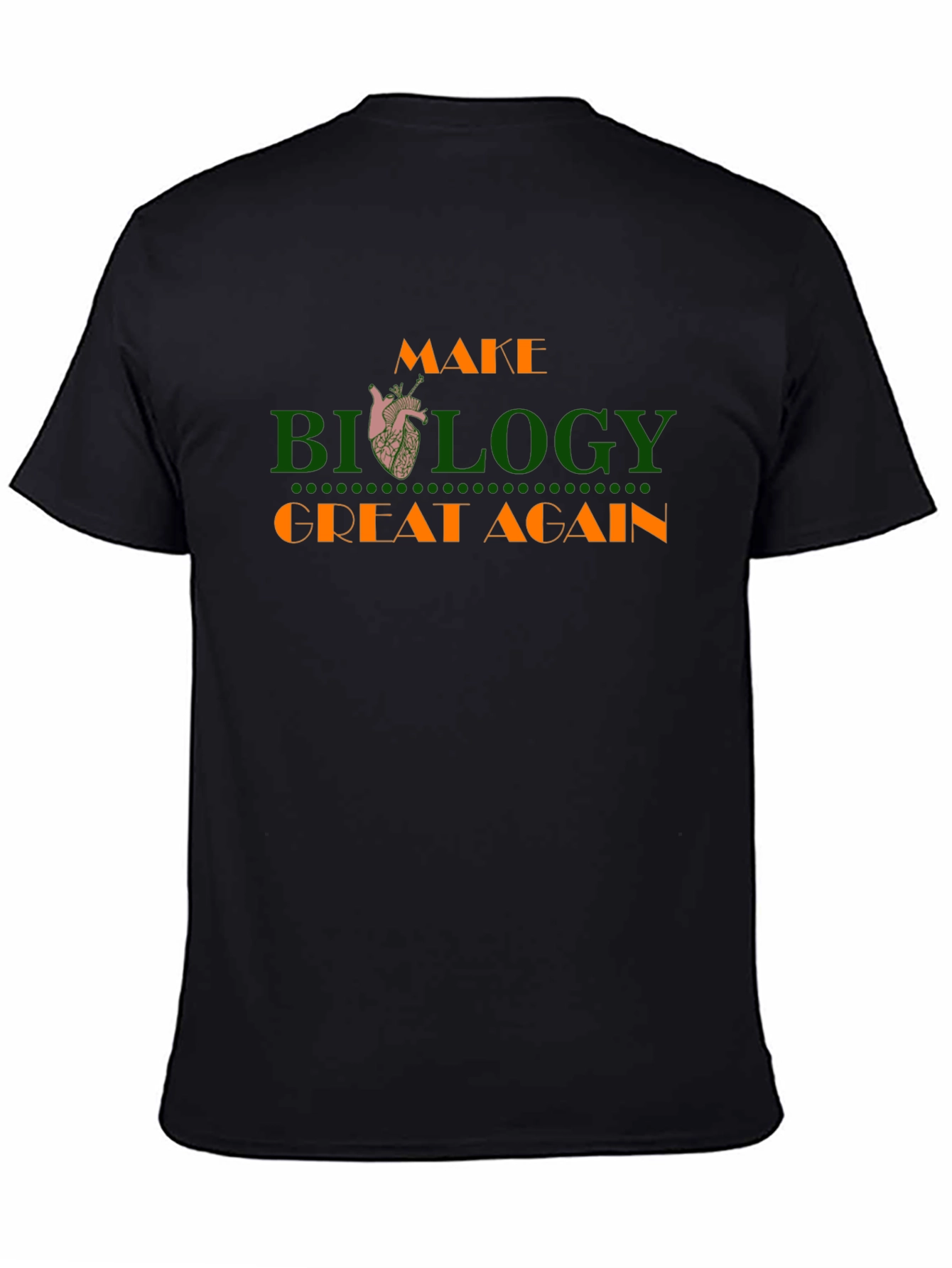 Make Biology Great Again Graphic T-Shirt