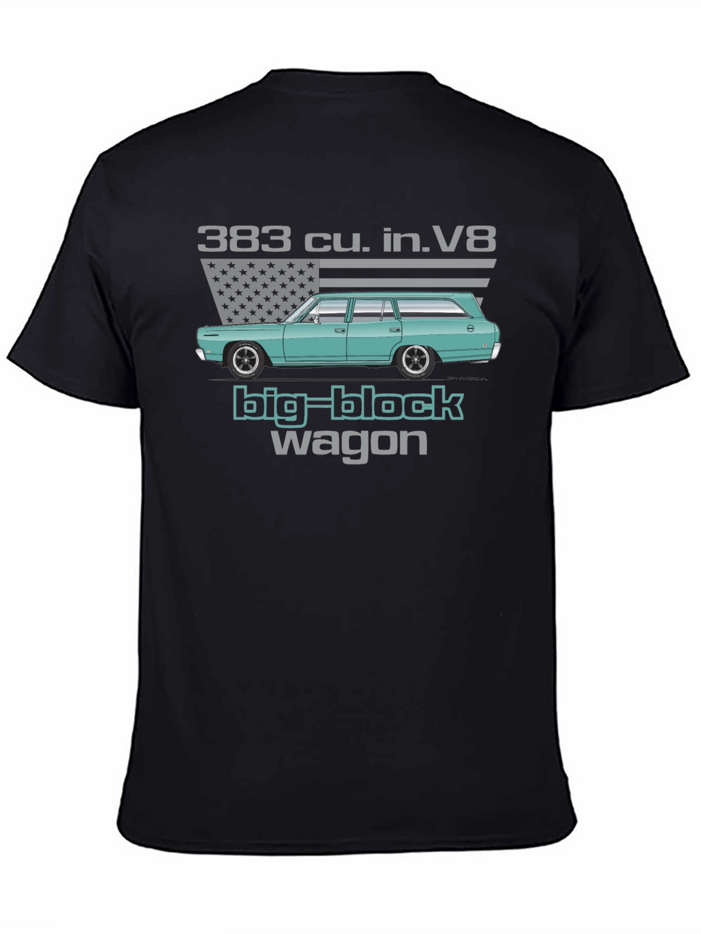 383 Big Block Wagon T-Shirt