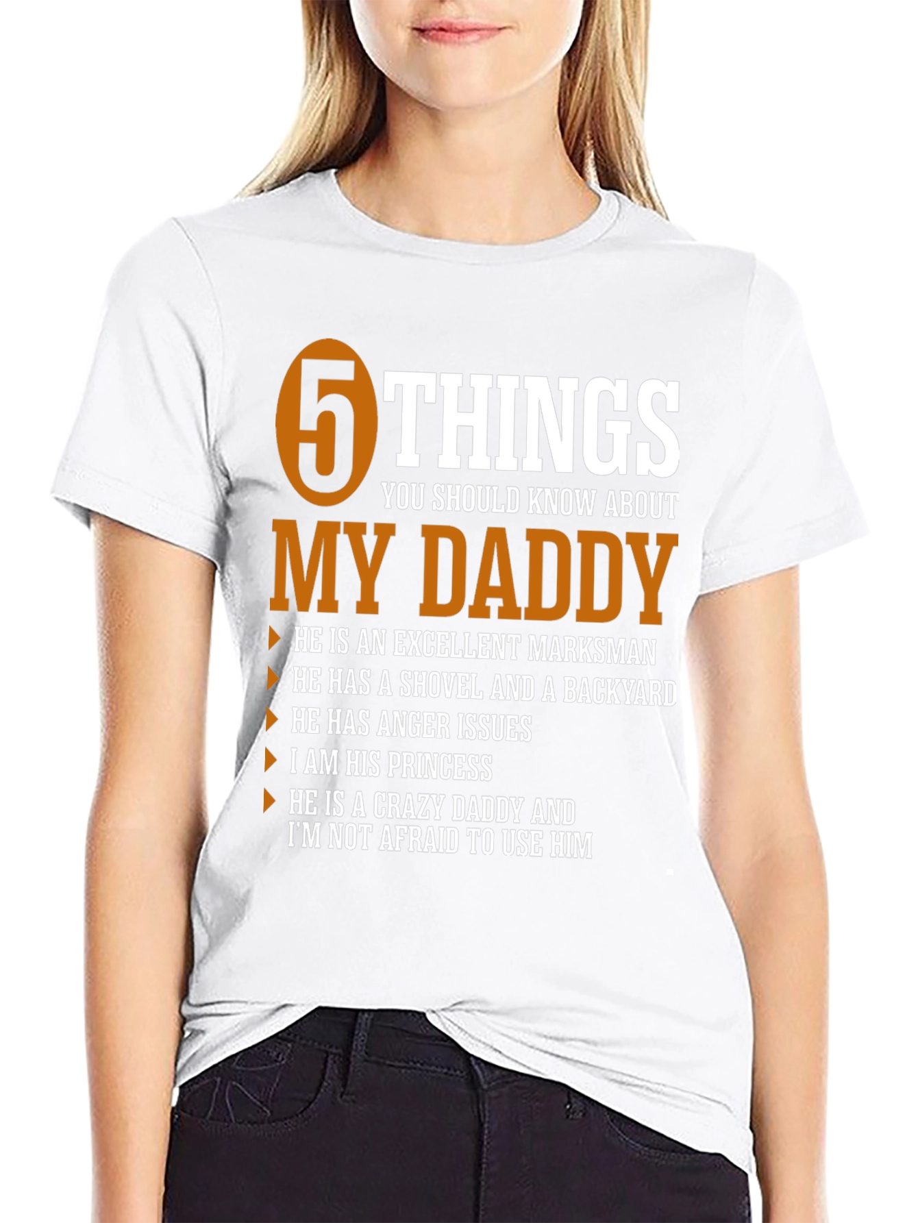 5 Things You Should Know About My Daddy T-Shirt