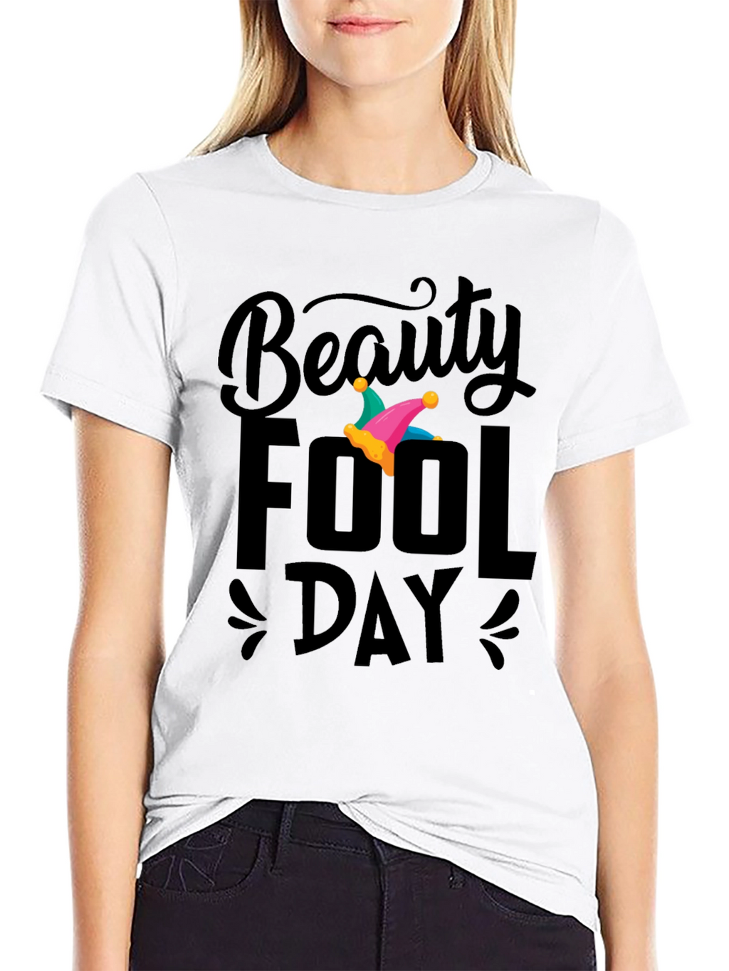 Beauty Fool Day T-Shirt