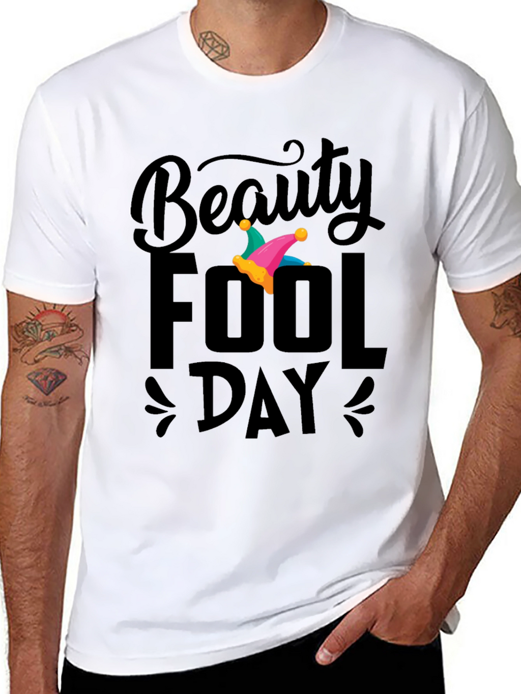 Beauty Fool Day T-Shirt
