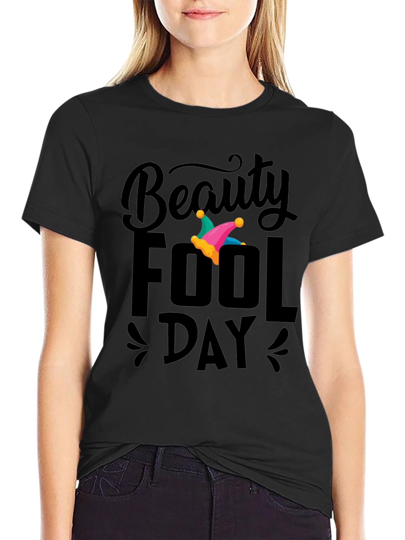 Beauty Fool Day T-Shirt