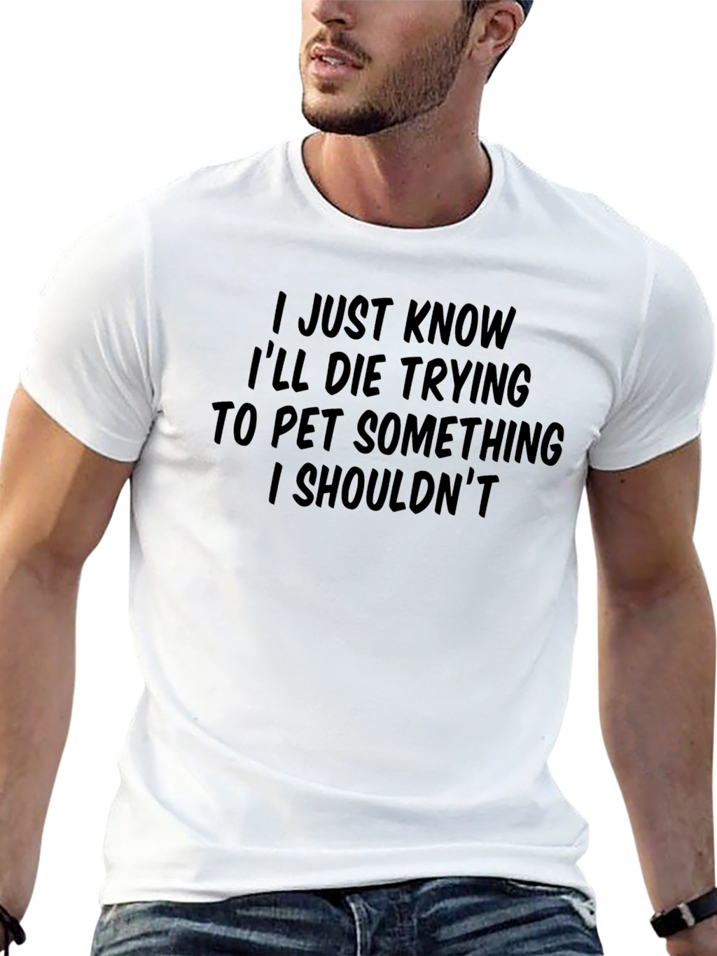 Die Trying to Pet T-Shirt - Funny Novelty Tee