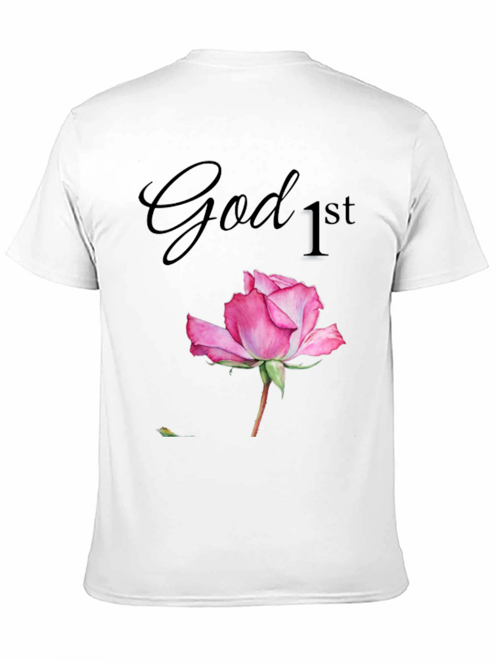 God First Rose Graphic T-Shirt