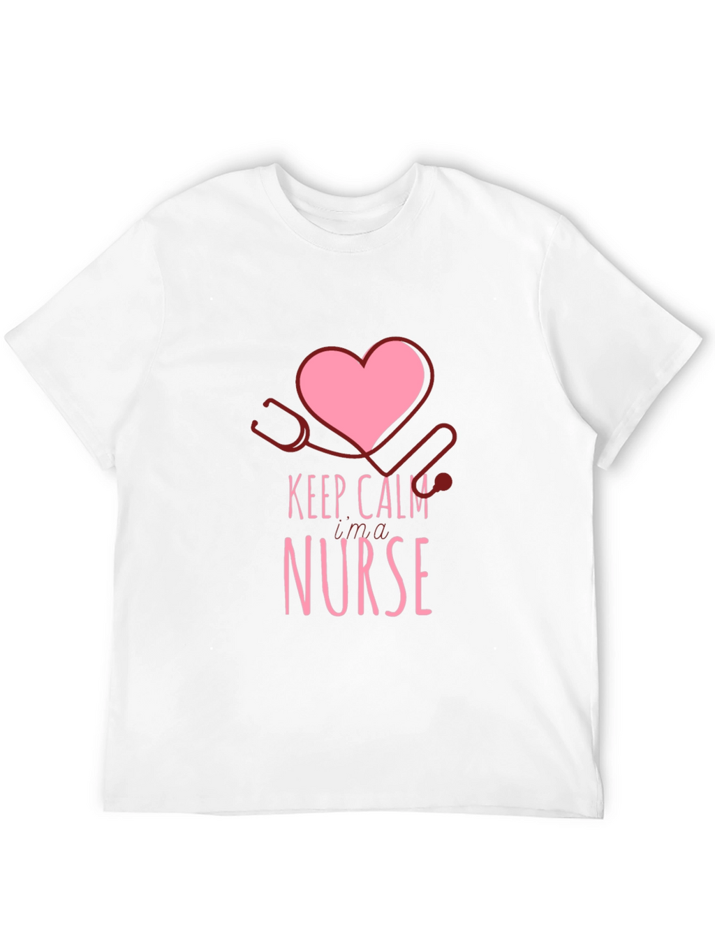 Keep Calm Im a Nurse Graphic T-Shirt