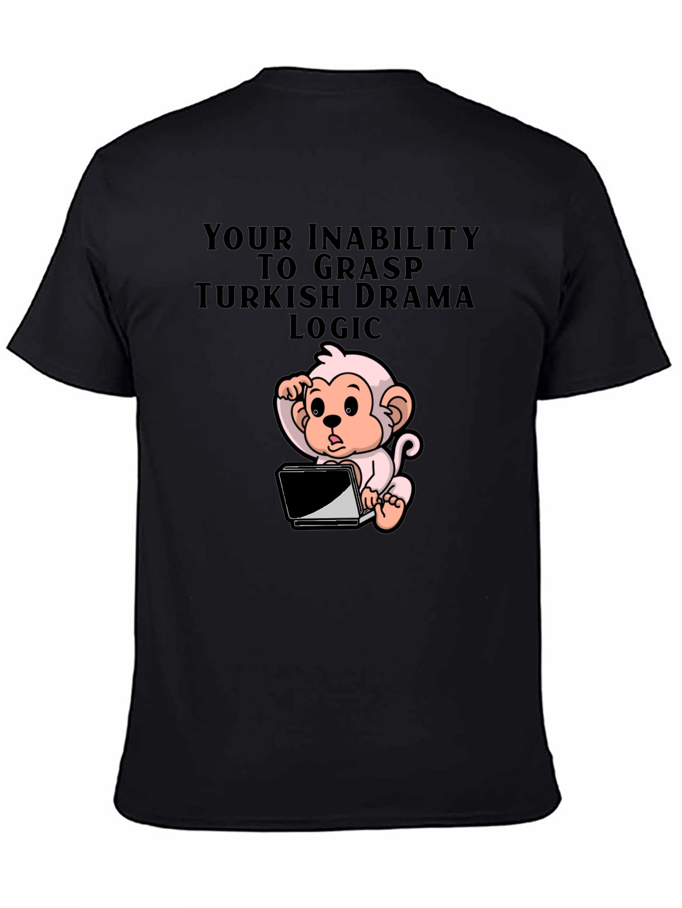 Turkish Drama Logic T-Shirt