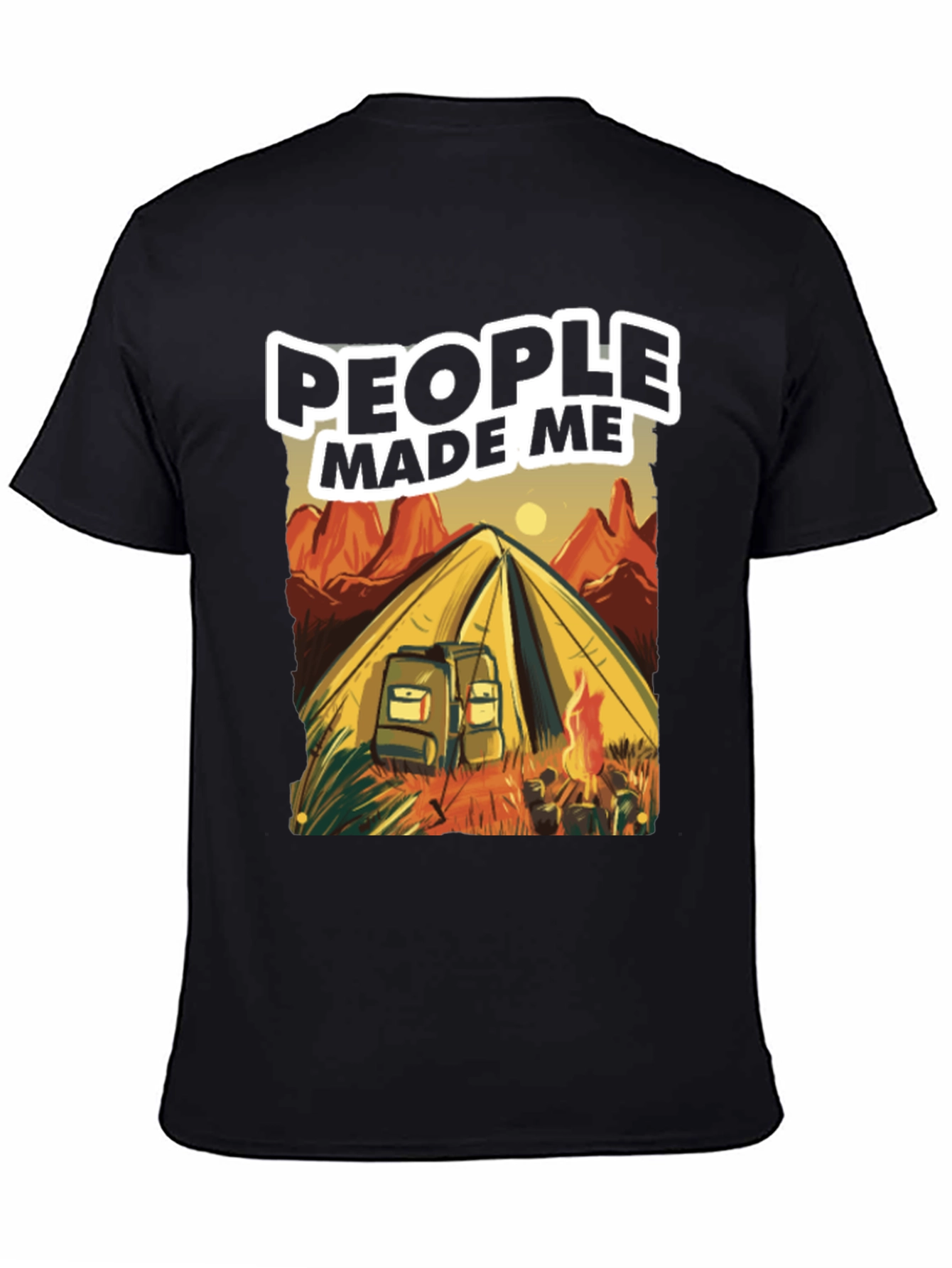 Camping Graphic Tee - People Made Me Do It