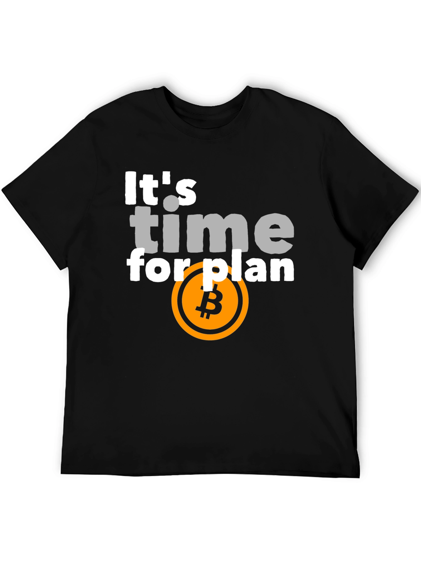 Bitcoin Plan T-Shirt - Crypto Investor Apparel