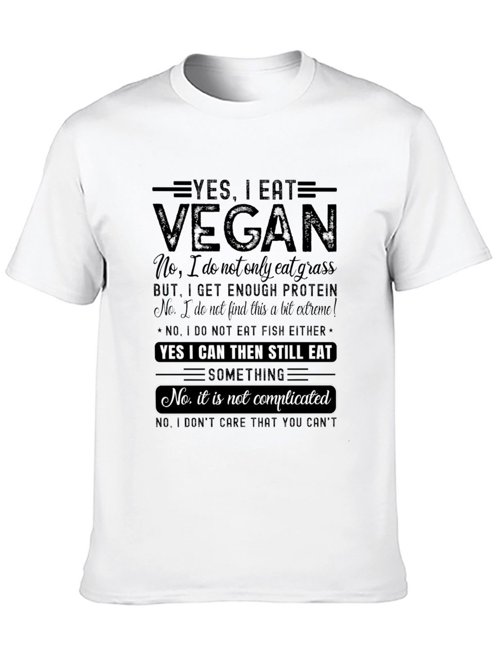 Vegan Statement T-Shirt - Funny Comfortable and Stylish!