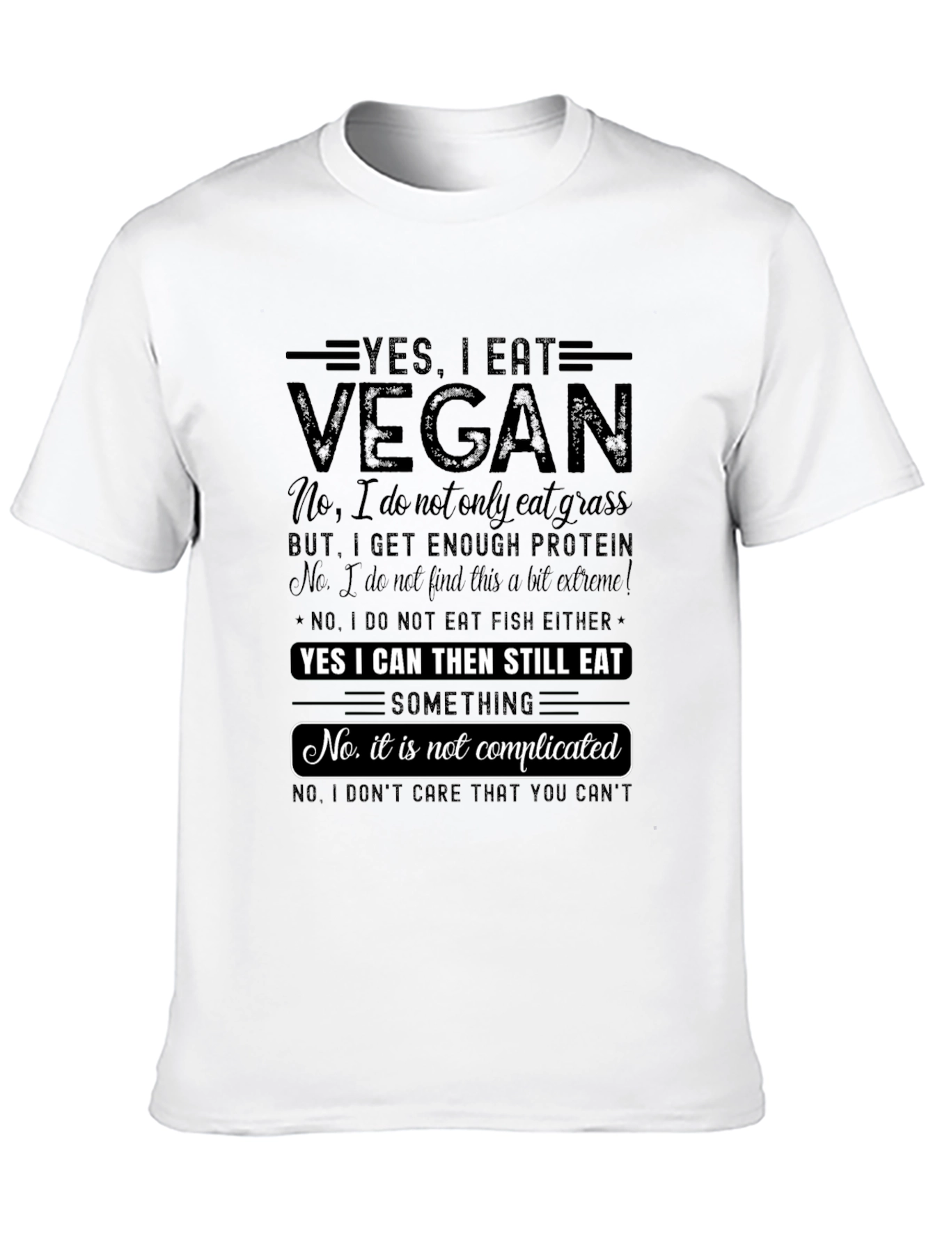 Vegan Statement T-Shirt - Funny Comfortable and Stylish!