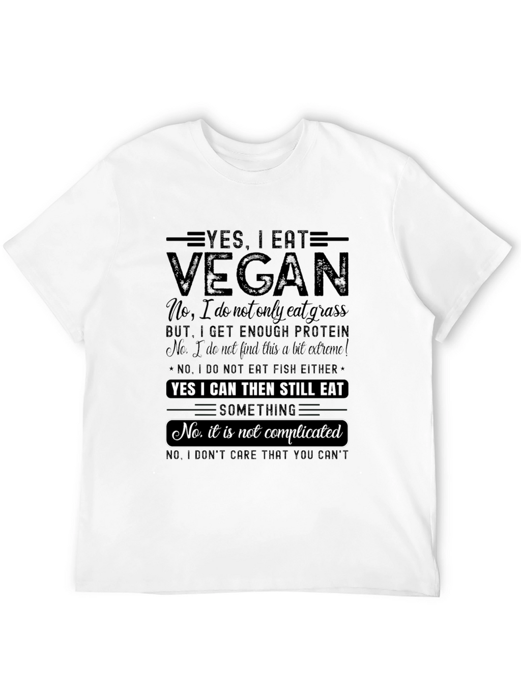 Vegan Statement T-Shirt - Funny Comfortable and Stylish!