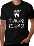 Plaque is Wack T-Shirt