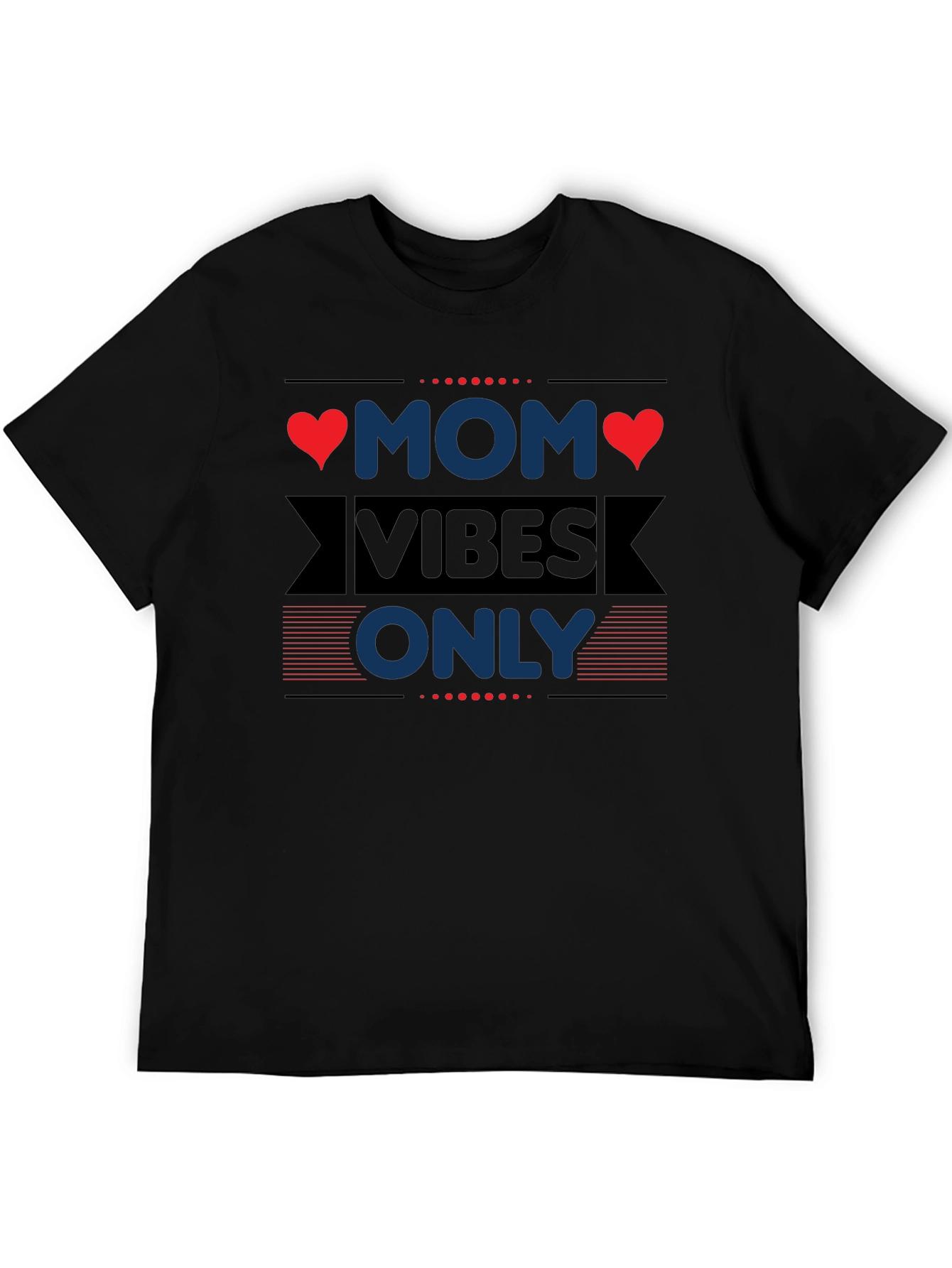 Mom Vibes Only T-Shirt - Trendy Graphic Tee