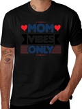 Mom Vibes Only T-Shirt - Trendy Graphic Tee