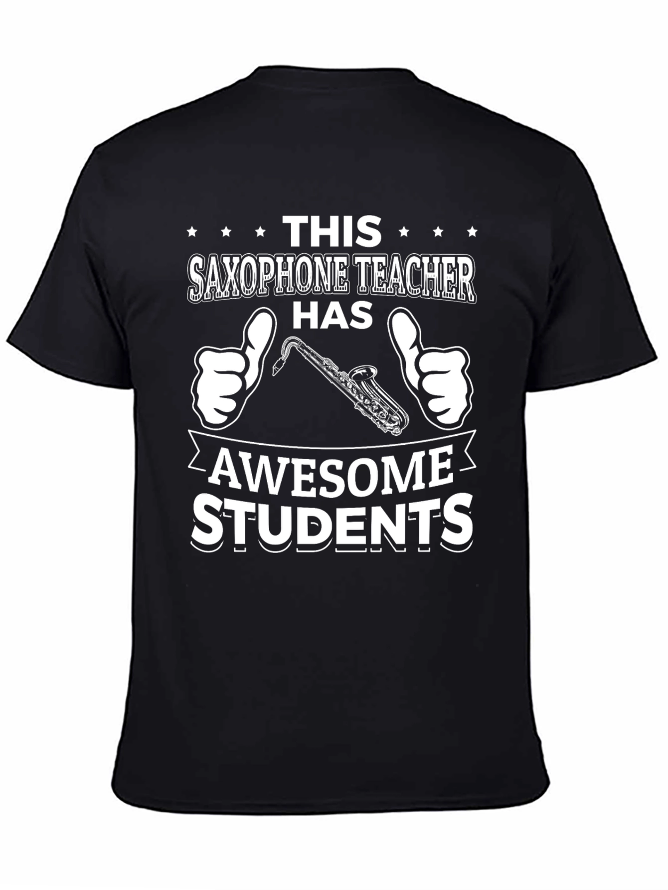 Saxophone Teacher Awesome Students T-Shirt