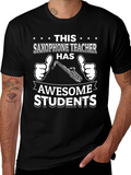 Saxophone Teacher Awesome Students T-Shirt