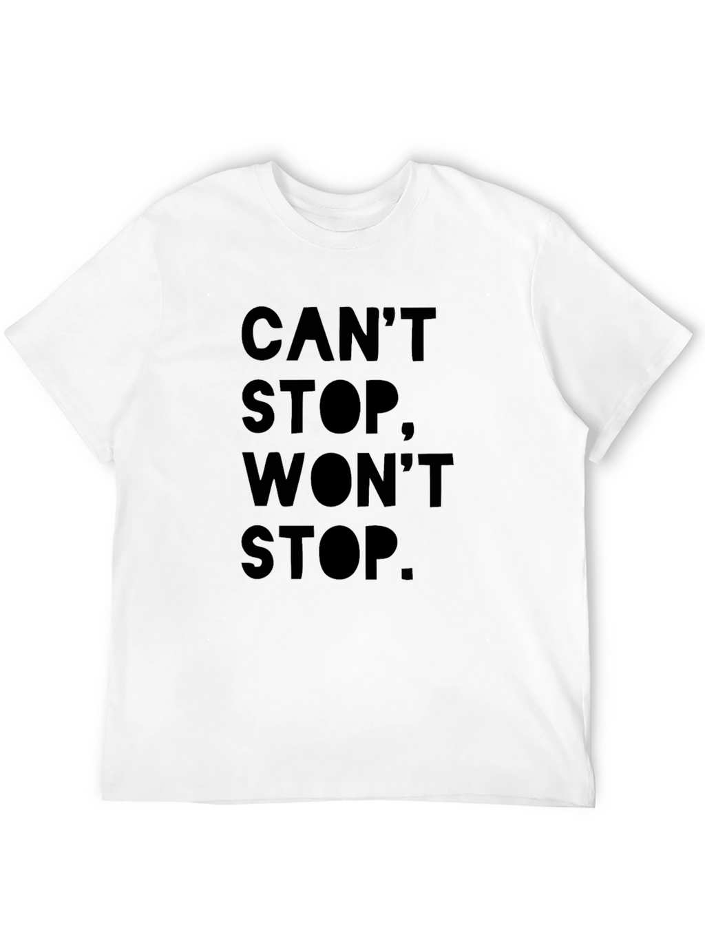 Cant Stop Wont Stop Black Graphic Tee