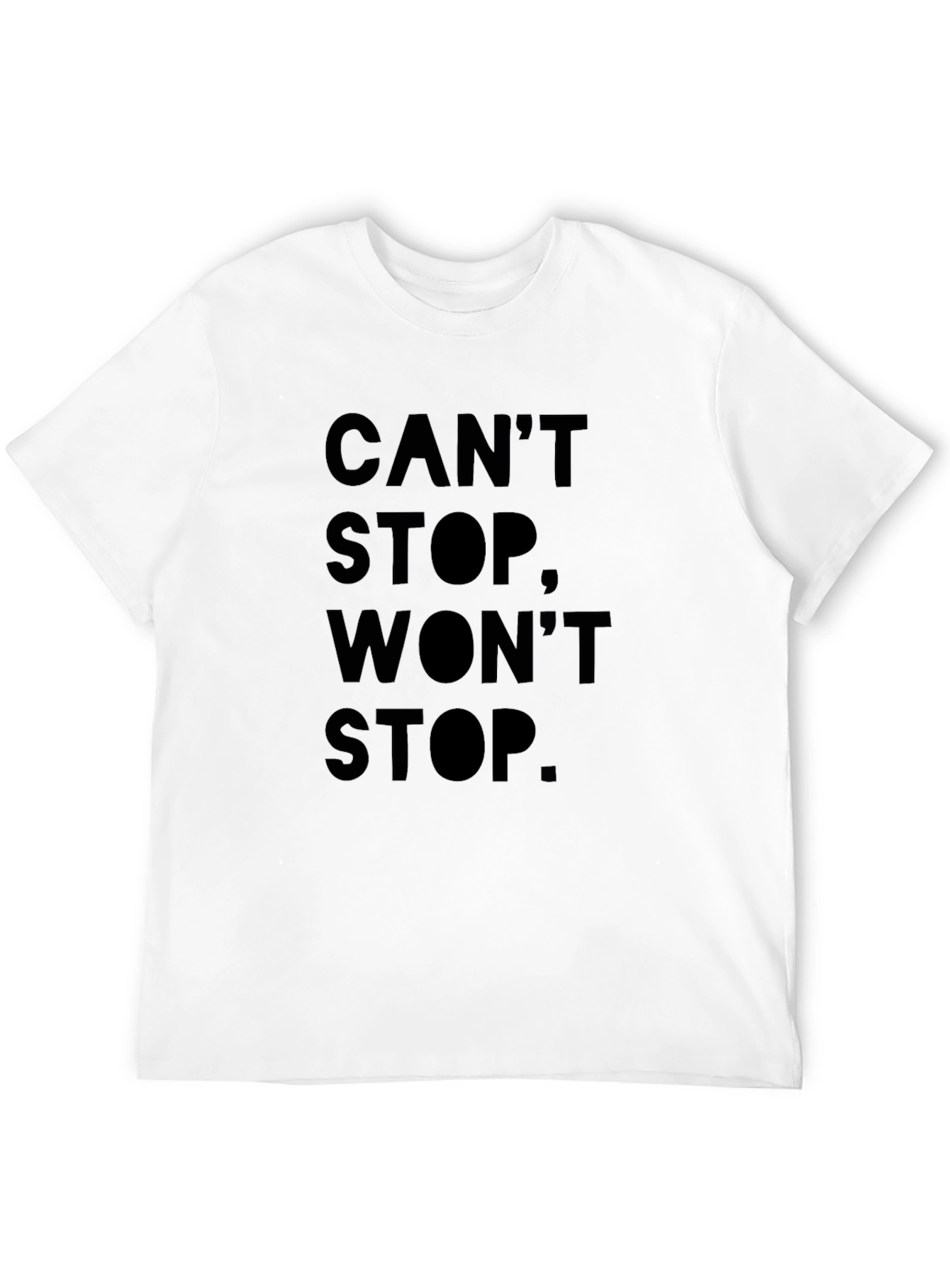 Cant Stop Wont Stop Black Graphic Tee