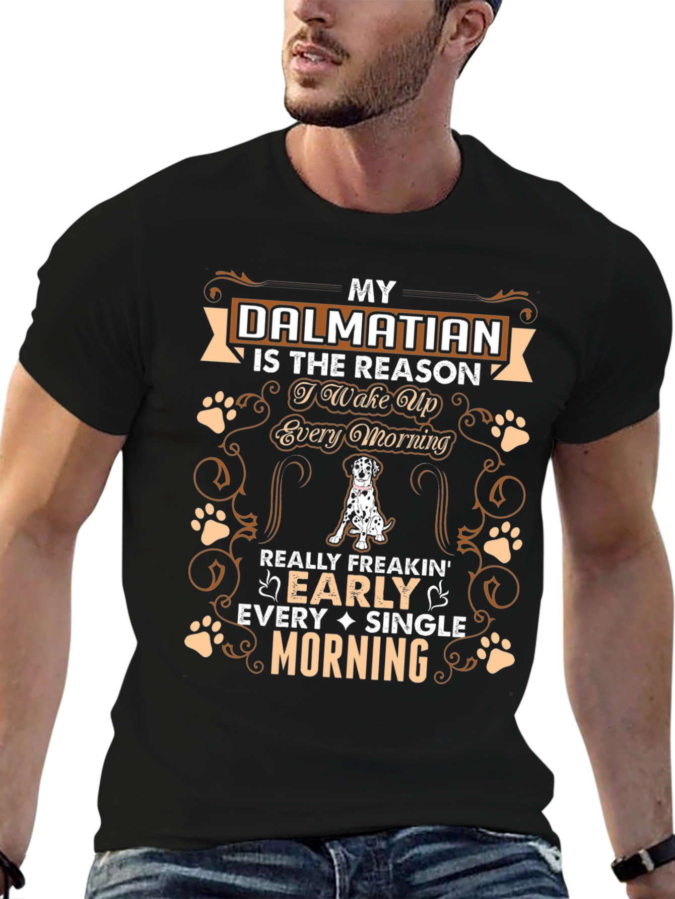 Dalmatian Dog Lover T-Shirt: Wake Up Early Morning