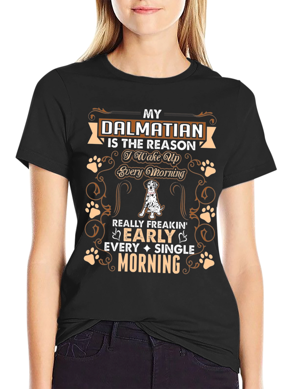 Dalmatian Dog Lover T-Shirt: Wake Up Early Morning