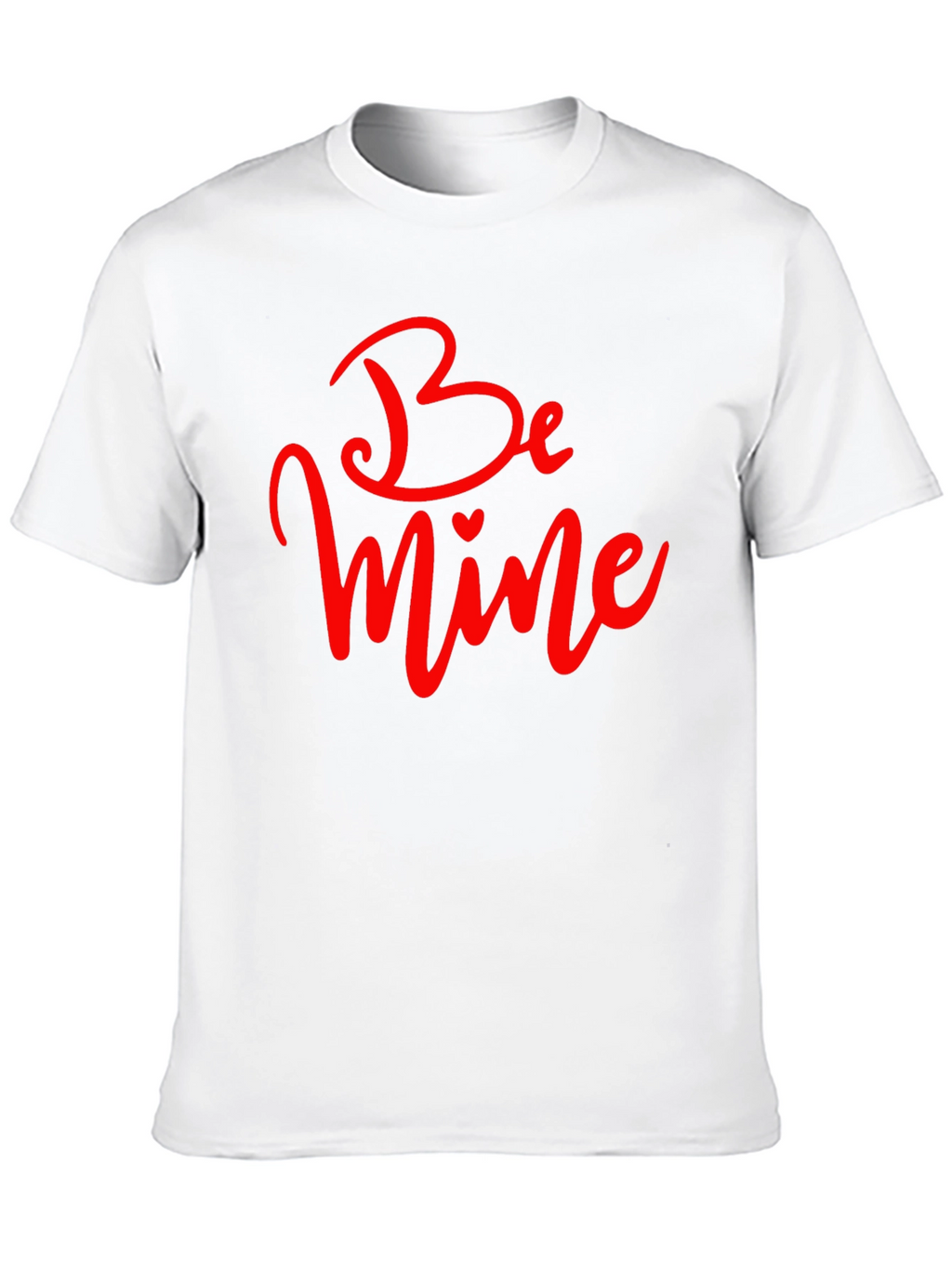 Be Mine Valentines Day T-Shirt - Black