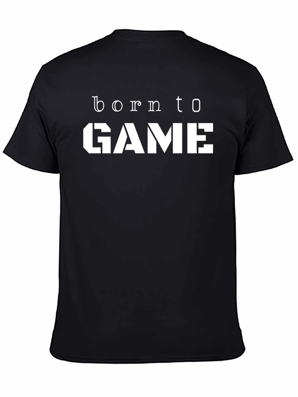 Born To Game T-Shirt - Gamer Tee