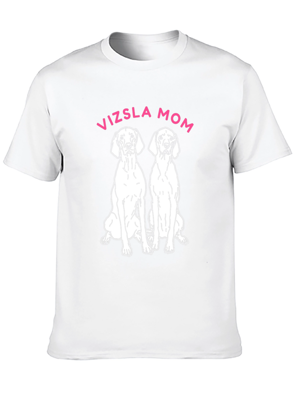 Vizsla Mom T-Shirt Dog Lover Tee