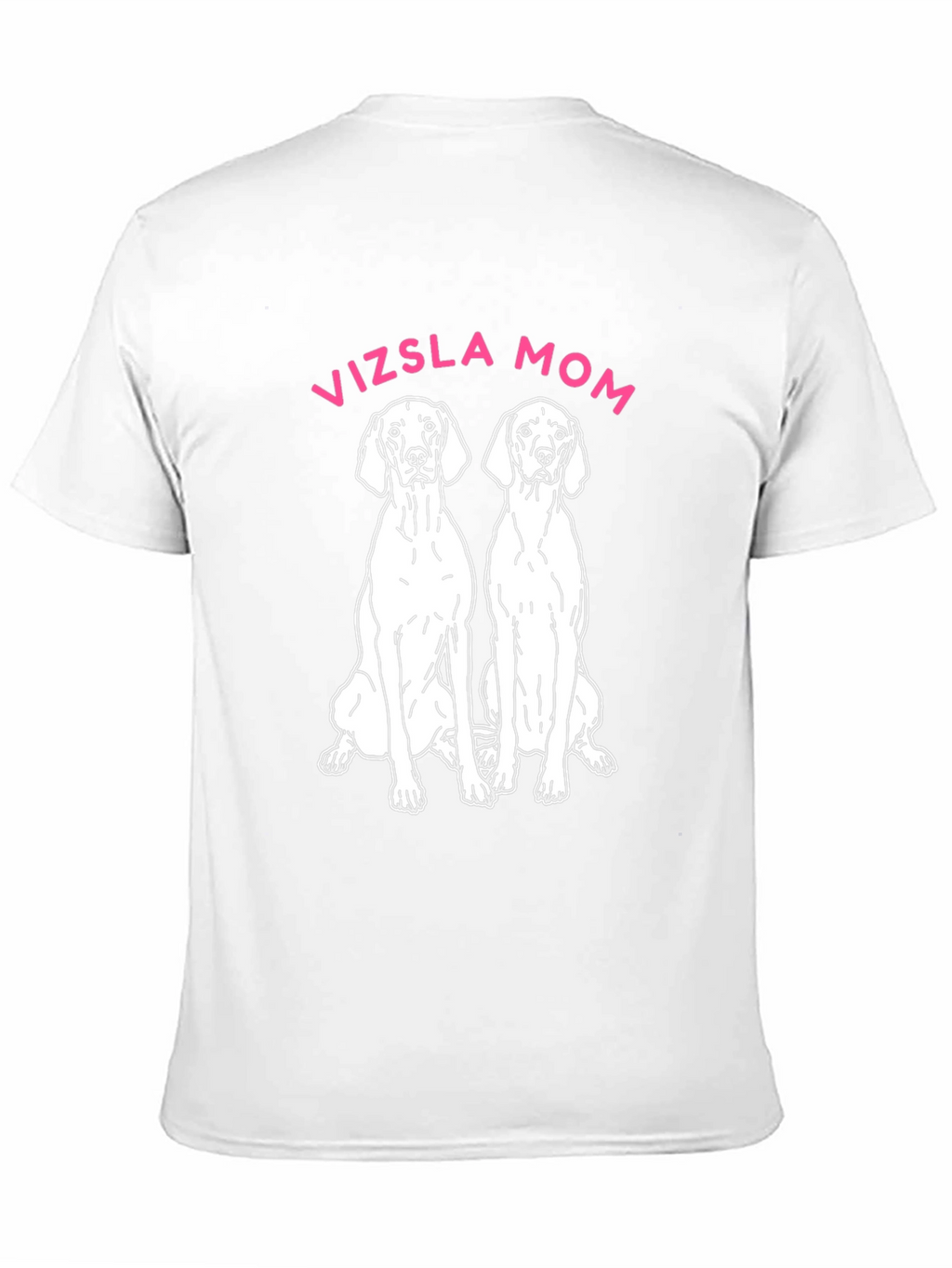 Vizsla Mom T-Shirt Dog Lover Tee
