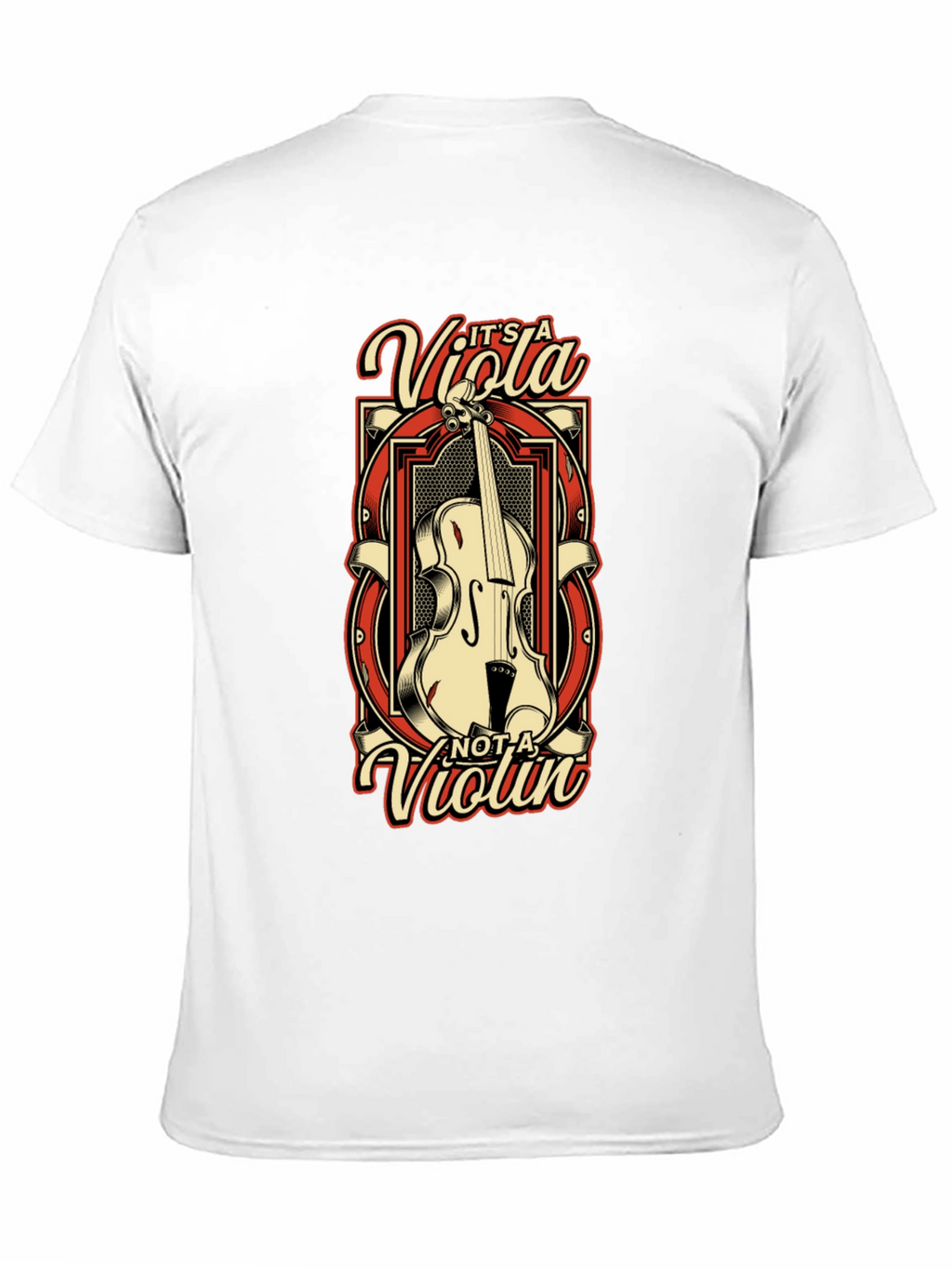 Its a Viola Not a Violin T-Shirt