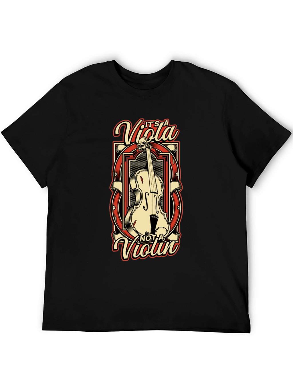 Its a Viola Not a Violin T-Shirt