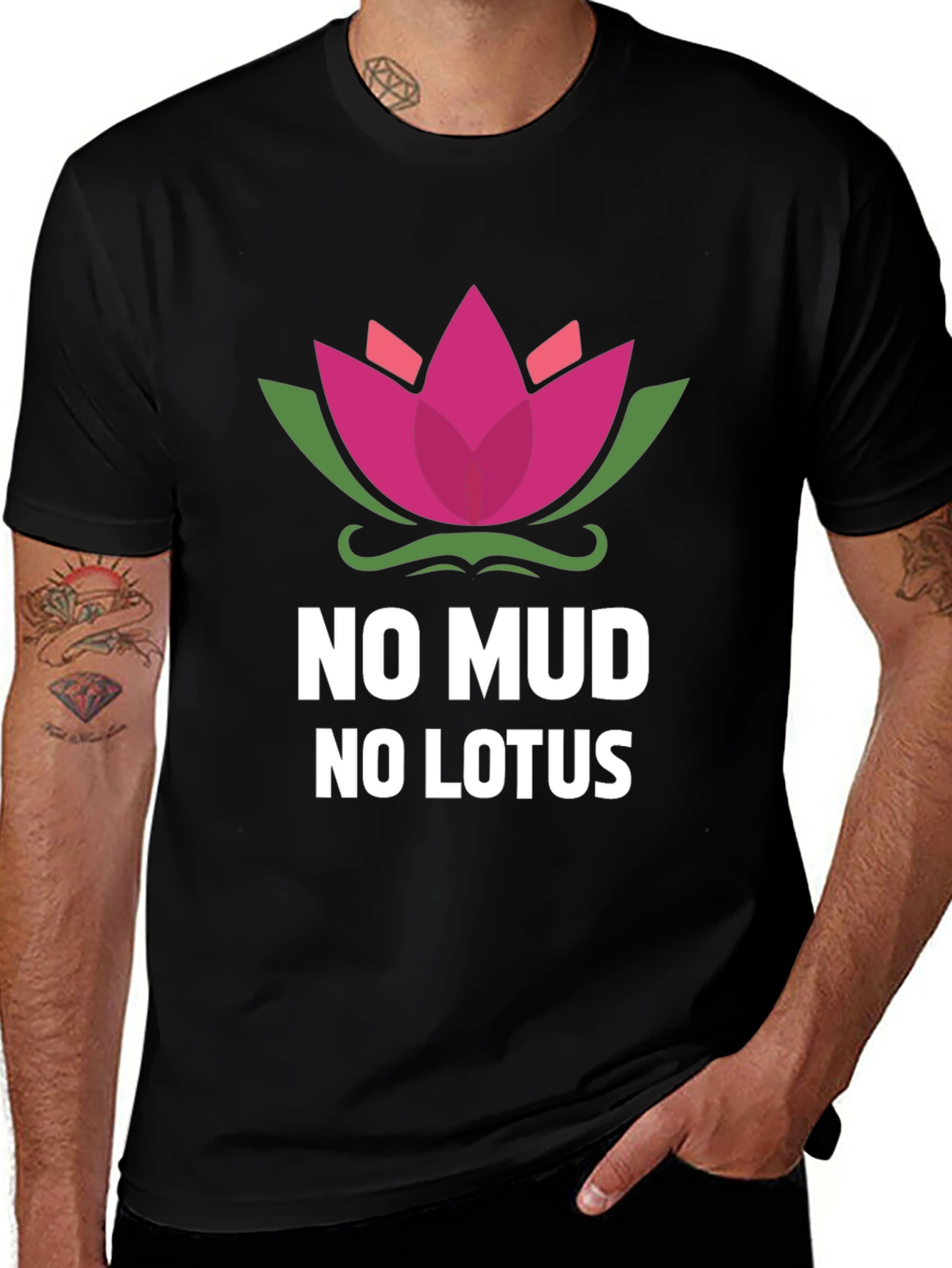 No Mud No Lotus Graphic Tee - Inspirational Design
