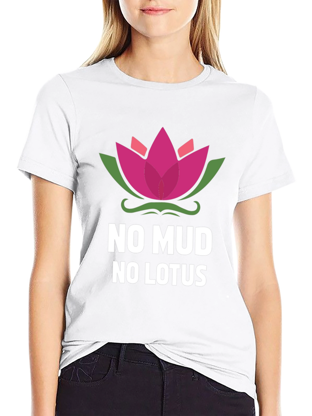 No Mud No Lotus Graphic Tee - Inspirational Design
