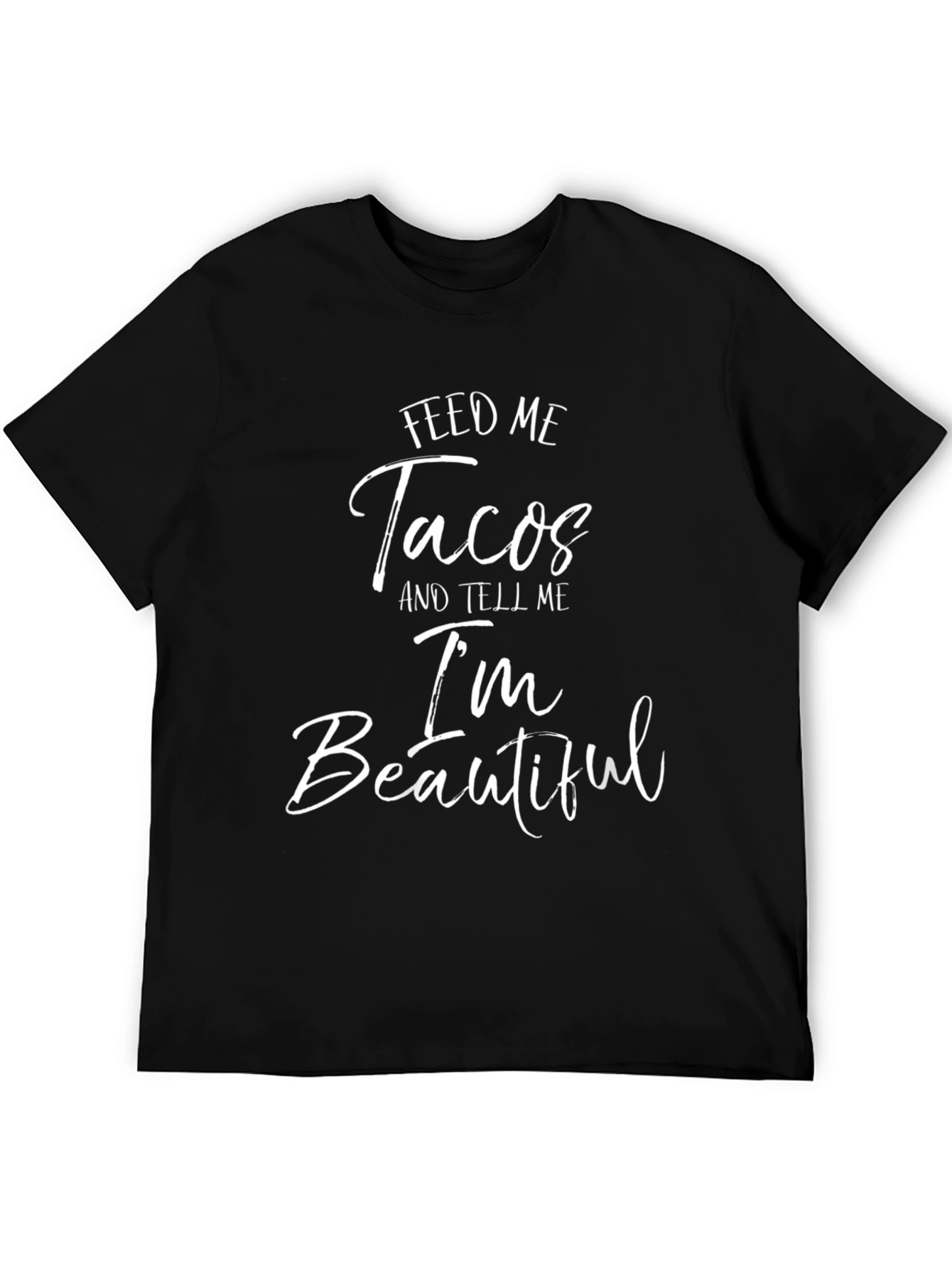 Feed Me Tacos Graphic Tee