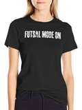Futsal Mode On Black T-Shirt