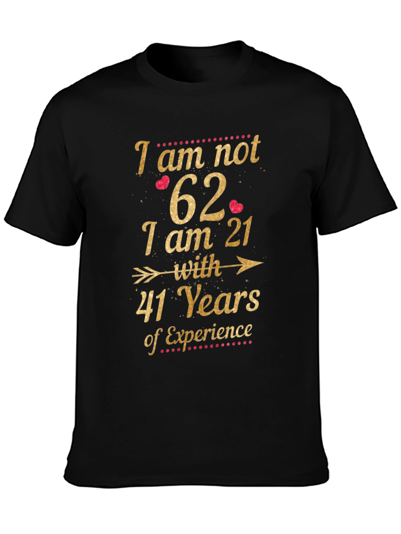 Funny 62nd Birthday T-Shirt 21 with 41 Years Experience