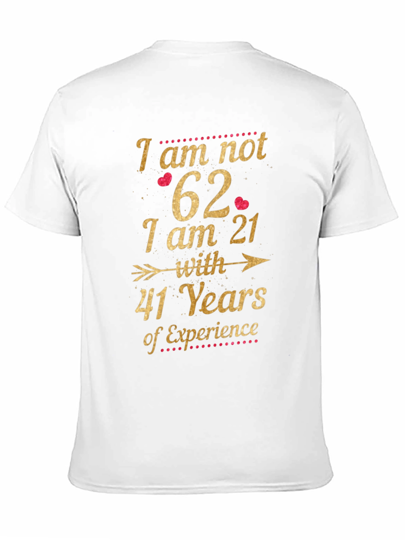 Funny 62nd Birthday T-Shirt 21 with 41 Years Experience