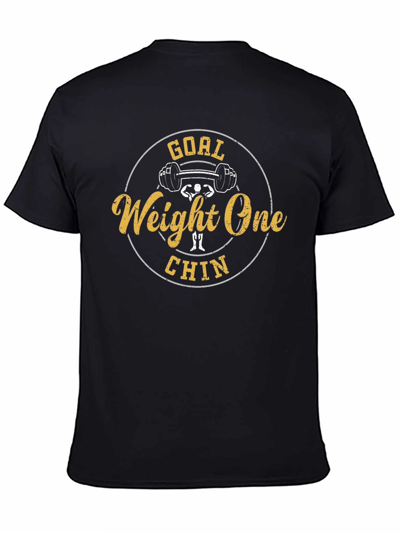 Goal Weight One Chin Funny Gym T-Shirt