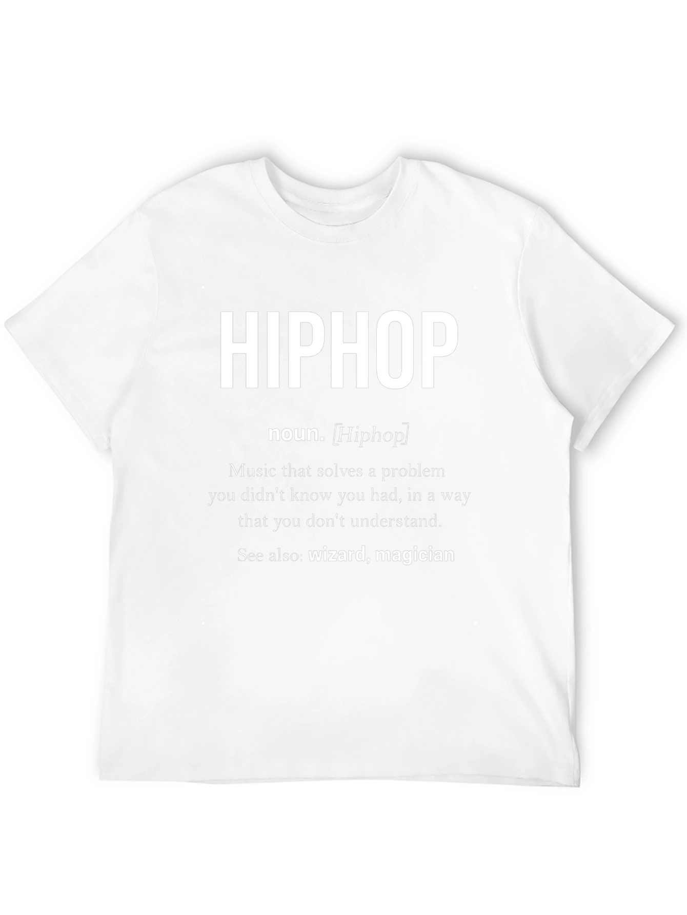 Hip Hop Definition T-Shirt