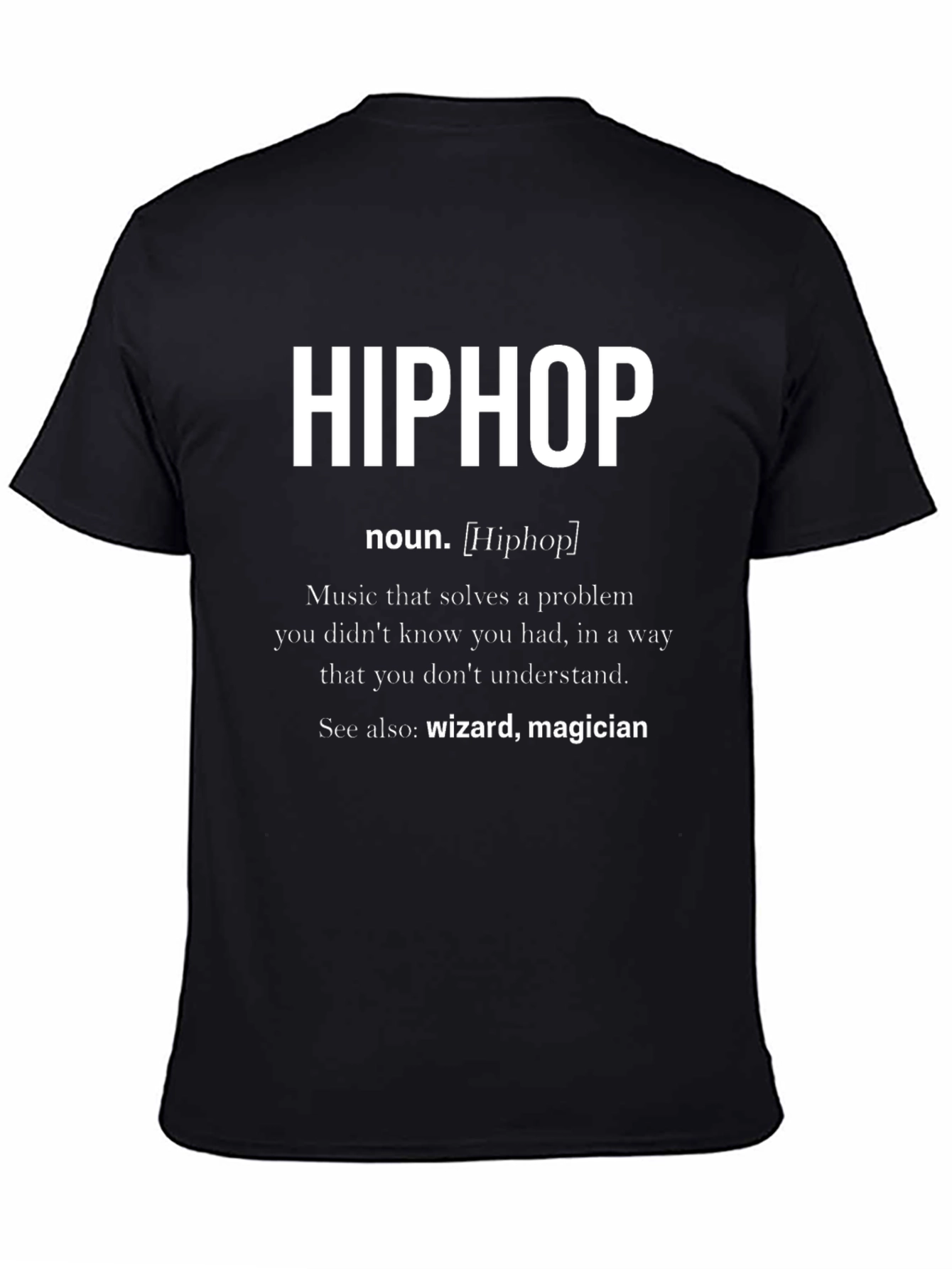 Hip Hop Definition T-Shirt