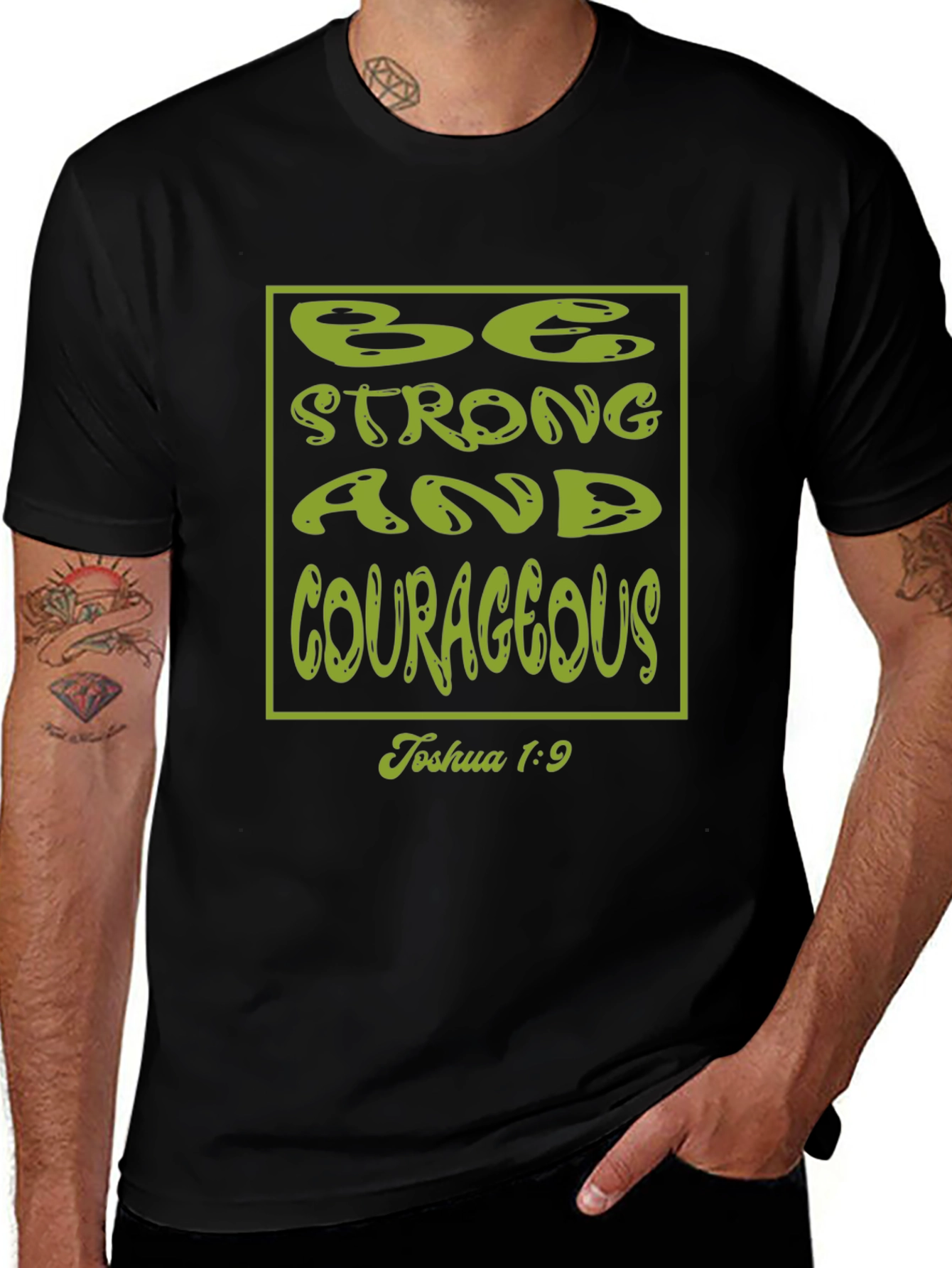 Be Strong & Courageous Black Christian T-Shirt